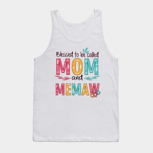 Blessed To Be Called Mom And Memaw Tank Top